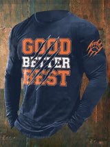 Men's Retro Good Better Best Print T-Shirt